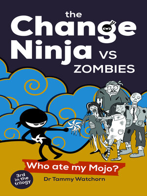 cover image of The Change Ninja vs Zombies